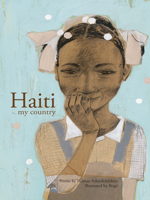Title details for Haiti my country by Rogé - Available